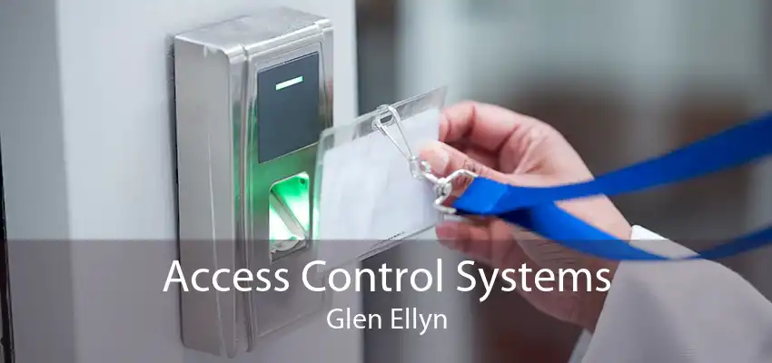 Access Control Systems Glen Ellyn