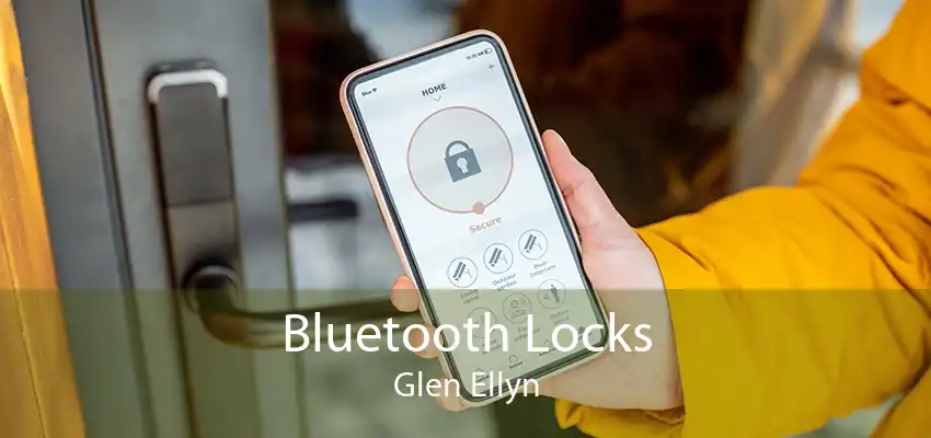 Bluetooth Locks Glen Ellyn