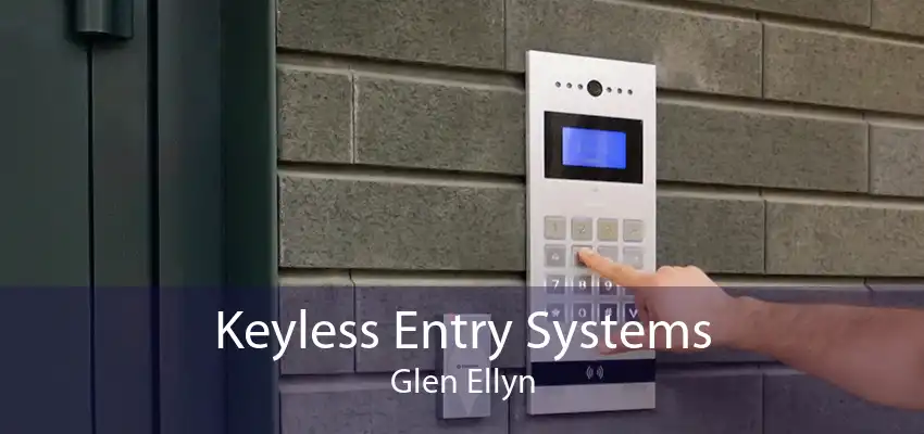 Keyless Entry Systems Glen Ellyn
