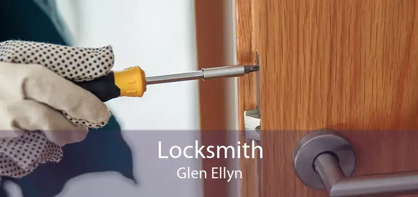 Locksmith Glen Ellyn