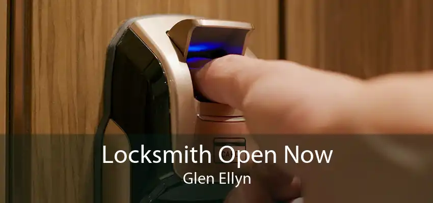 Locksmith Open Now Glen Ellyn
