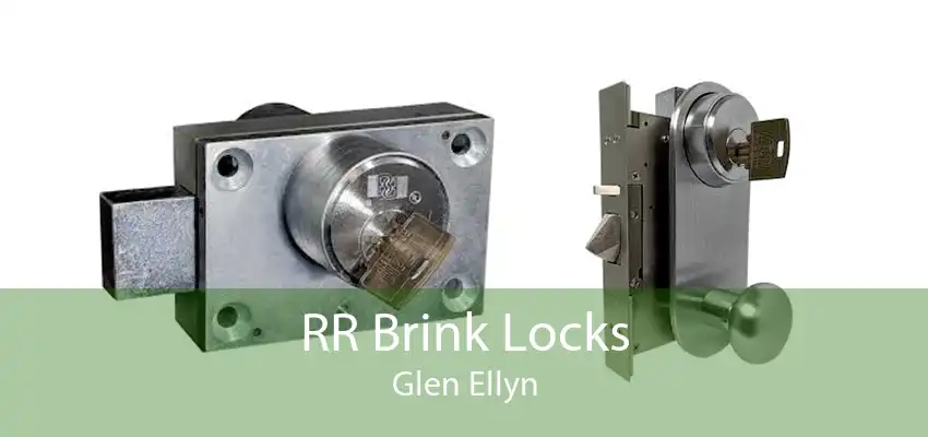 RR Brink Locks Glen Ellyn