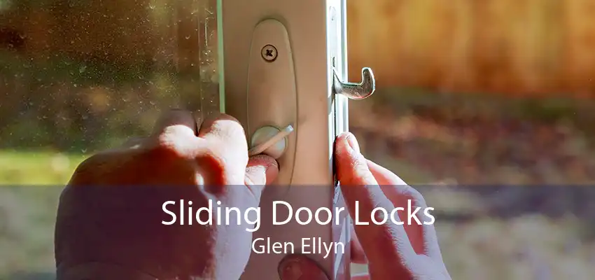 Sliding Door Locks Glen Ellyn