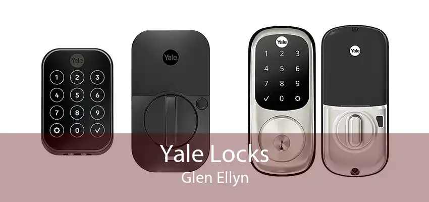 Yale Locks Glen Ellyn